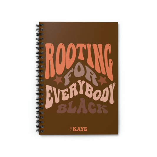 Rooting For Everybody Black Notebook, A5